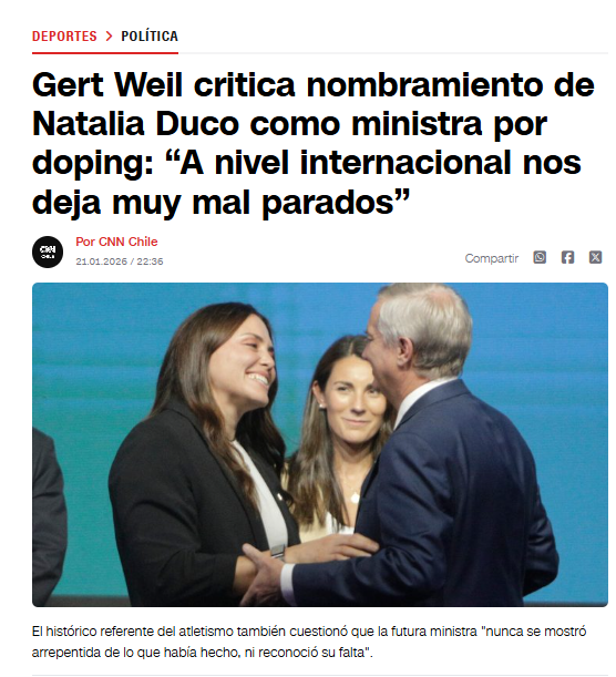 "Gert Weil critica nombramiento de Natalia Duco como ministra por doping: 'A nivel internacional nos deja muy mal parados'" | 21.01.2026 / CNN Chile