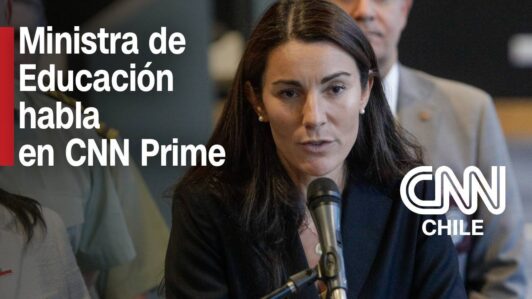 CNN Prime con la ministra de Educación, María Paz Arzola