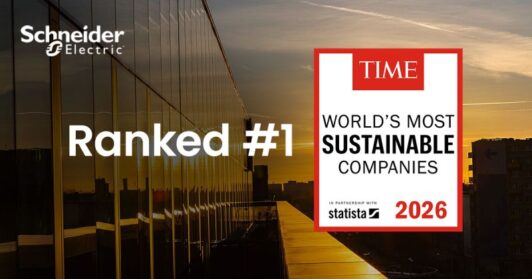 Schneider Electric nombrada la empresa más sostenible del mundo por tercer año consecutivo por la revista TIME y Statista
