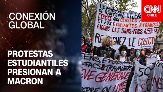 Protestas estudiantiles presionan a Macron | Conexión Global Prime
