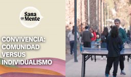 Vivir en comunidad: CÃ³mo dejar de lado el sentido mÃ¡s individualista y convivir entre nosotros