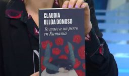 Claudia Ulloa Donoso y su libro "Yo maté a un perro en Rumanía": ¿De qué trata?