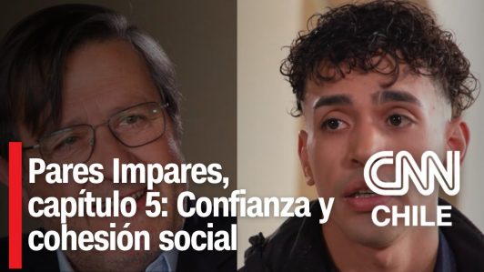 Pares Impares, capítulo 5: La importancia de la confianza para la cohesión social