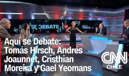 Aquí se Debate: Tomás Hirsch, Andrés Joaunnet, Cristhian Moreira y Gael Yeomans