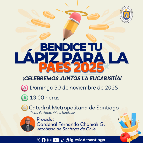 Iglesia de Santiago invita a jóvenes a Misa de Bendición de Lápices previo a la PAES 2025: ¿Cuándo y dónde será?