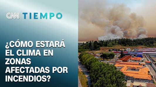 ¿Cómo estará el clima en las zonas afectadas por los incendios?