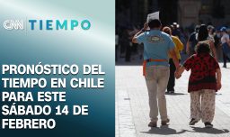 ¿Cuál será la máxima este sábado? Revisa el pronóstico del tiempo para el 14 de febrero en Chile | CNN Tiempo