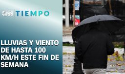 Lluvias y vientos de hasta 100 km/h este fin de semana | CNN Tiempo