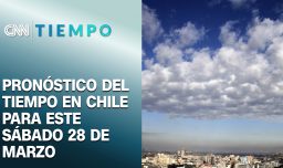 ¿Lloverá este fin de semana? Pronóstico del tiempo para el sábado 28 de marzo | CNN Tiempo
