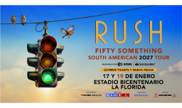 Rush agrega segundo show en Chile para enero de 2027 tras agotar la primera fecha