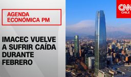 Expertos analizan caída del Imacec de febrero de 2026: ¿A qué se debió?