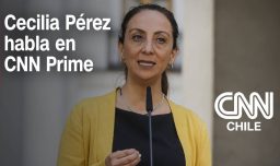 🔴 EN VIVO | CNN Prime con Cecilia Pérez, exministra Segegob y Deportes