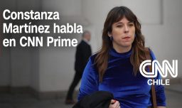 🔴 EN VIVO | CNN Prime con Constanza Martínez, presidenta del Frente Amplio